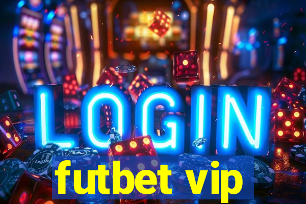 futbet vip